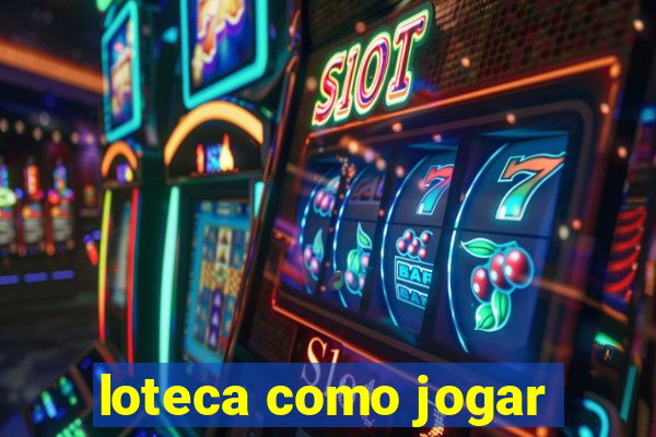 loteca como jogar